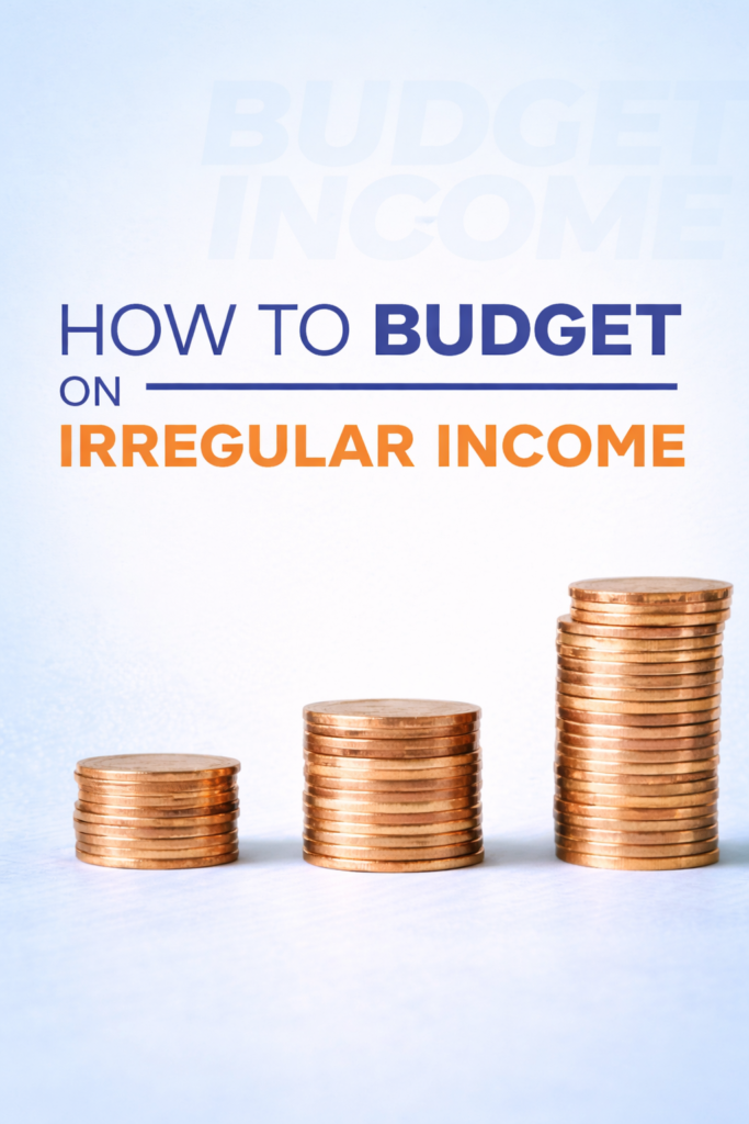 how to budget on irregular income